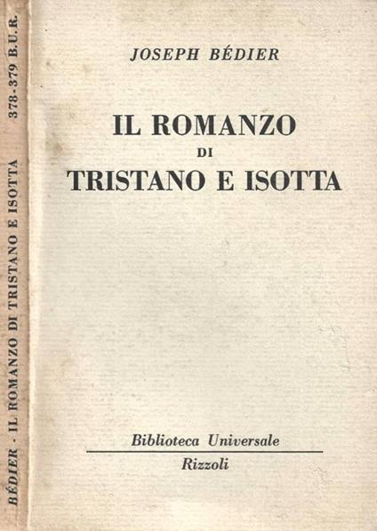 Il romanzo di Tristano e Isotta - Joseph Bédier - copertina