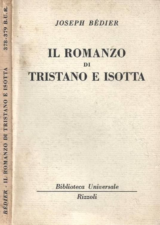 Il romanzo di Tristano e Isotta - Joseph Bédier - copertina