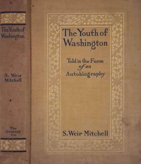 The Youth of Washington. Told in the Form of an Autobiograph - copertina