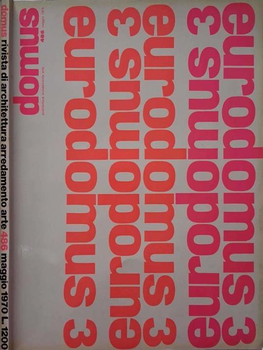 Domus. Architettura Arredamento Arte. Num. 486, maggio 1970 - copertina
