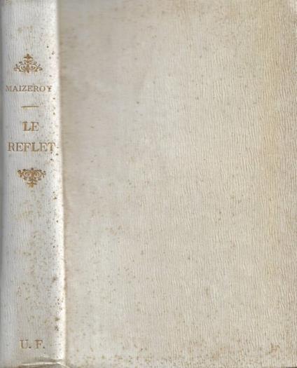 Le Reflet. Ames Tendres - copertina
