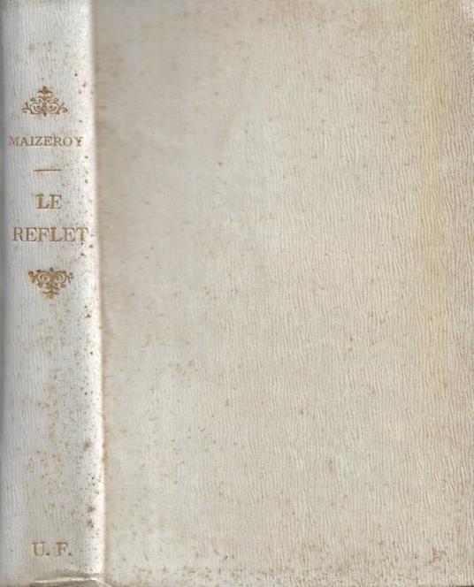 Le Reflet. Ames Tendres - copertina