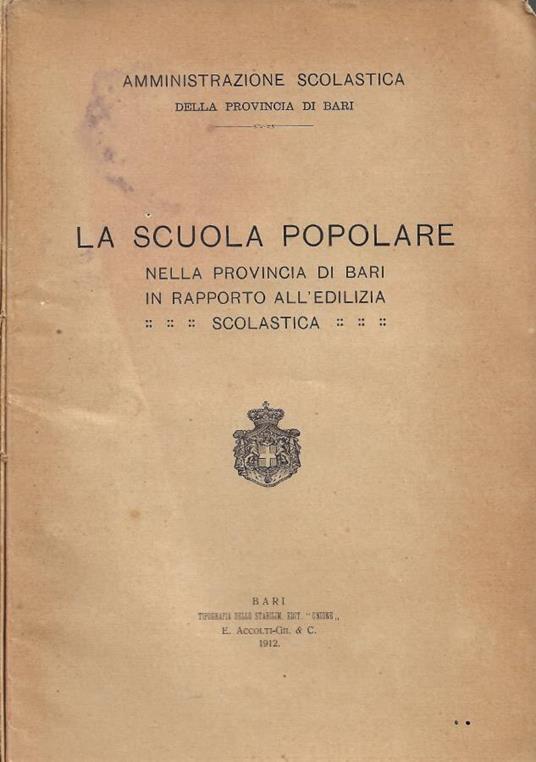 La Scuola Popolare nella Provincia di Bari in rapporto all'E - copertina