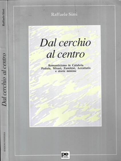 Dal cerchio al centro - Raffaele Sirri - copertina
