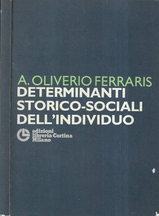 Determinanti storico - sociali dell' individuo - copertina