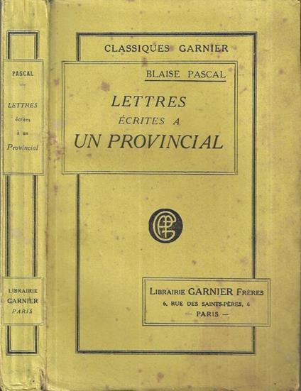 Lettres écrites a un provincial - Blaise Pascal - copertina