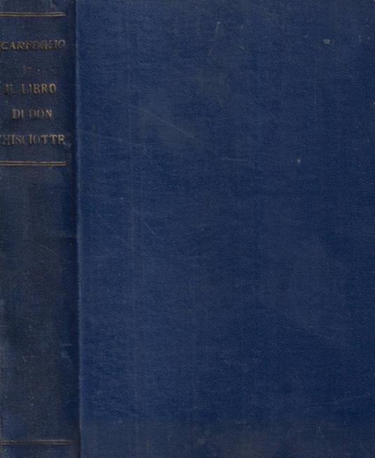 Il libro di Don Chisciotte - Edoardo Scarfoglio - copertina