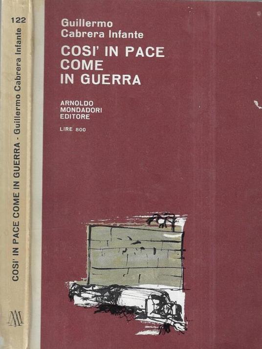 Così in pace come in guerra - Guillermo Cabrera Infante - copertina