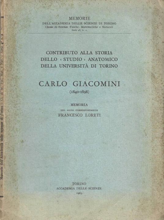 Contributo alla storia dello " Studio " anatomico della Univ - Francesco Loreti - copertina