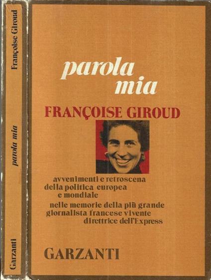 Parola MIA - Françoise Giroud - copertina