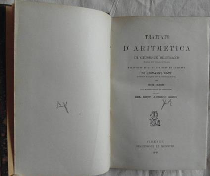 Trattato D'Aritmetica Di Giuseppe Bertrand Traduzione Italiana Con Note Ed Aggiunte Di Giovanni Novi..Nuova Edizione Con Modificazioni Ed Aggiunte Per Cura Del Dott. Antonio Socci - copertina
