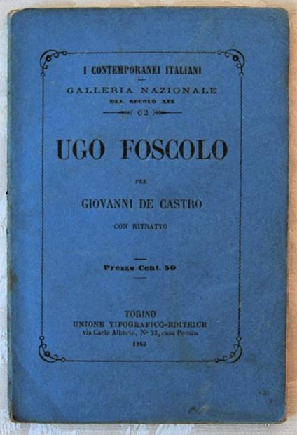 Ugo Foscolo - Giovanni De Castro - copertina
