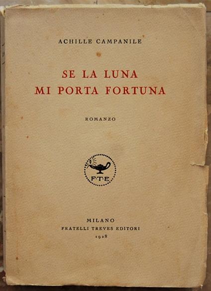 Se La Luna Mi Porta Fortuna - Achille Campanile - copertina