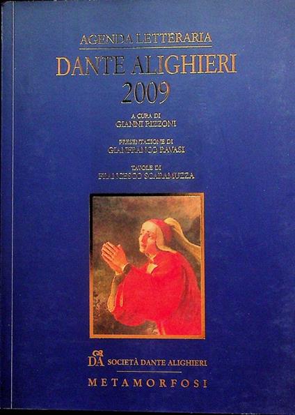 Agenda letteraria Dante Alighieri 2009. Con la collaborazione di Alessandro Masi - Gianni Rizzoni - copertina