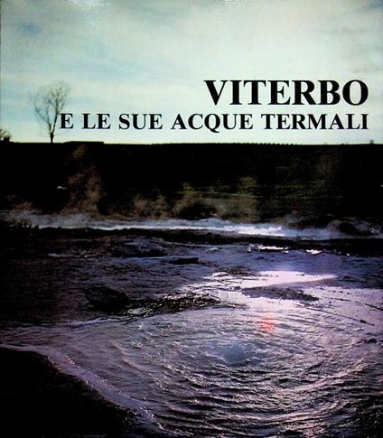 Viterbo e le sue acque termali - copertina