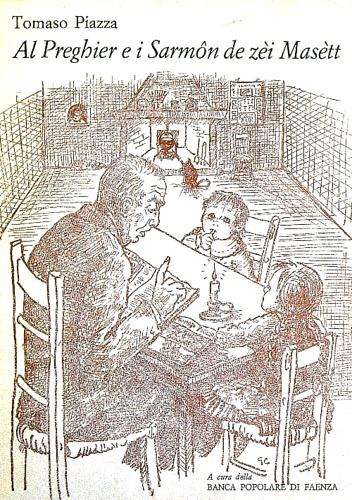 Al preghier e i Sarmon de Zei Masett. In dialetto faentino con traduzioni - copertina