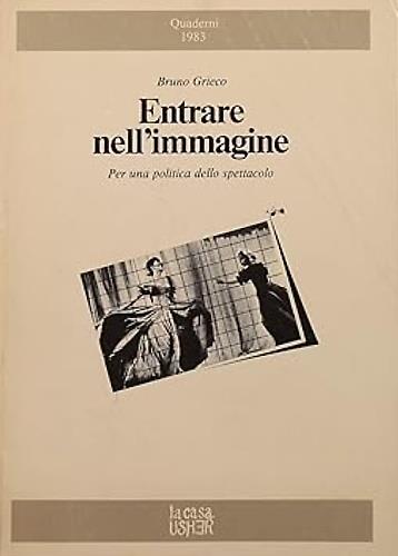 Entrare nell'immagine. Per una politica dello spettacolo - copertina