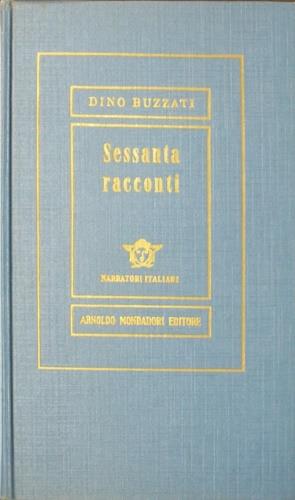 Sessanta racconti - Dino Buzzati - copertina