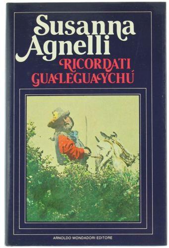 Ricordati Gualeguaychu' - Susanna Agnelli - copertina