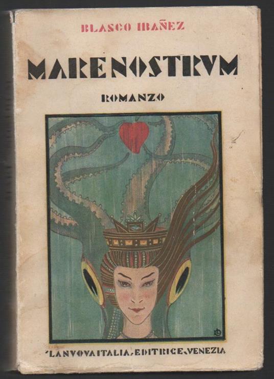 Mare Nostrum  - Vicente Blasco Ibáñez - copertina