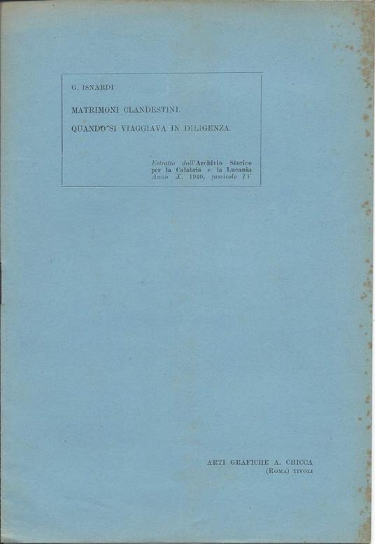 Matrimoni Clandestini. Quando Si Viaggiava in Diligenza  - copertina