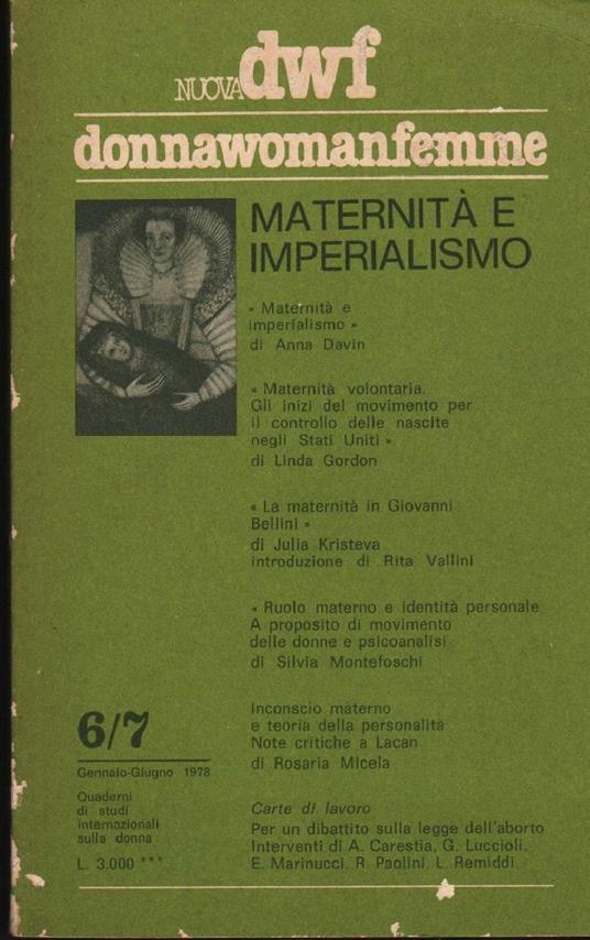 Nuova Dwf Donnawomanfemmgen/giu 1978-n. 6/7 Maternita e Imperialismo  - copertina