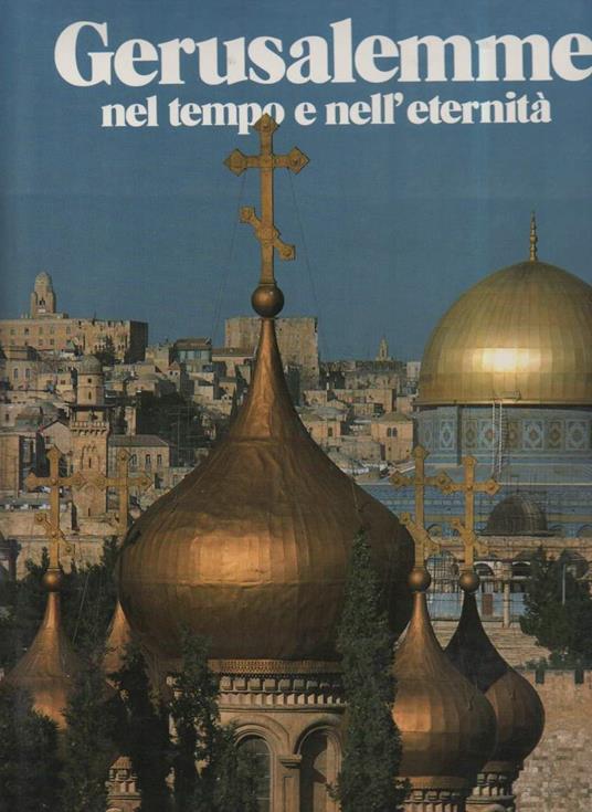 Gerusalemme Nel Tempo e Nell'eternità  - copertina
