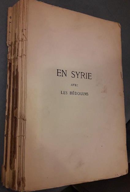 En Syrie Avec Les Bedouins - Les Tribus Du Dsert - copertina