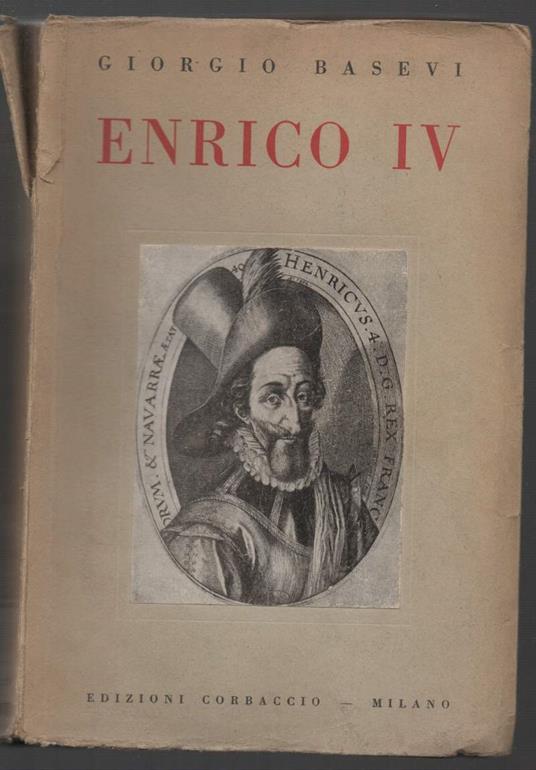 Enrico Iv  - Giorgio Basevi - copertina