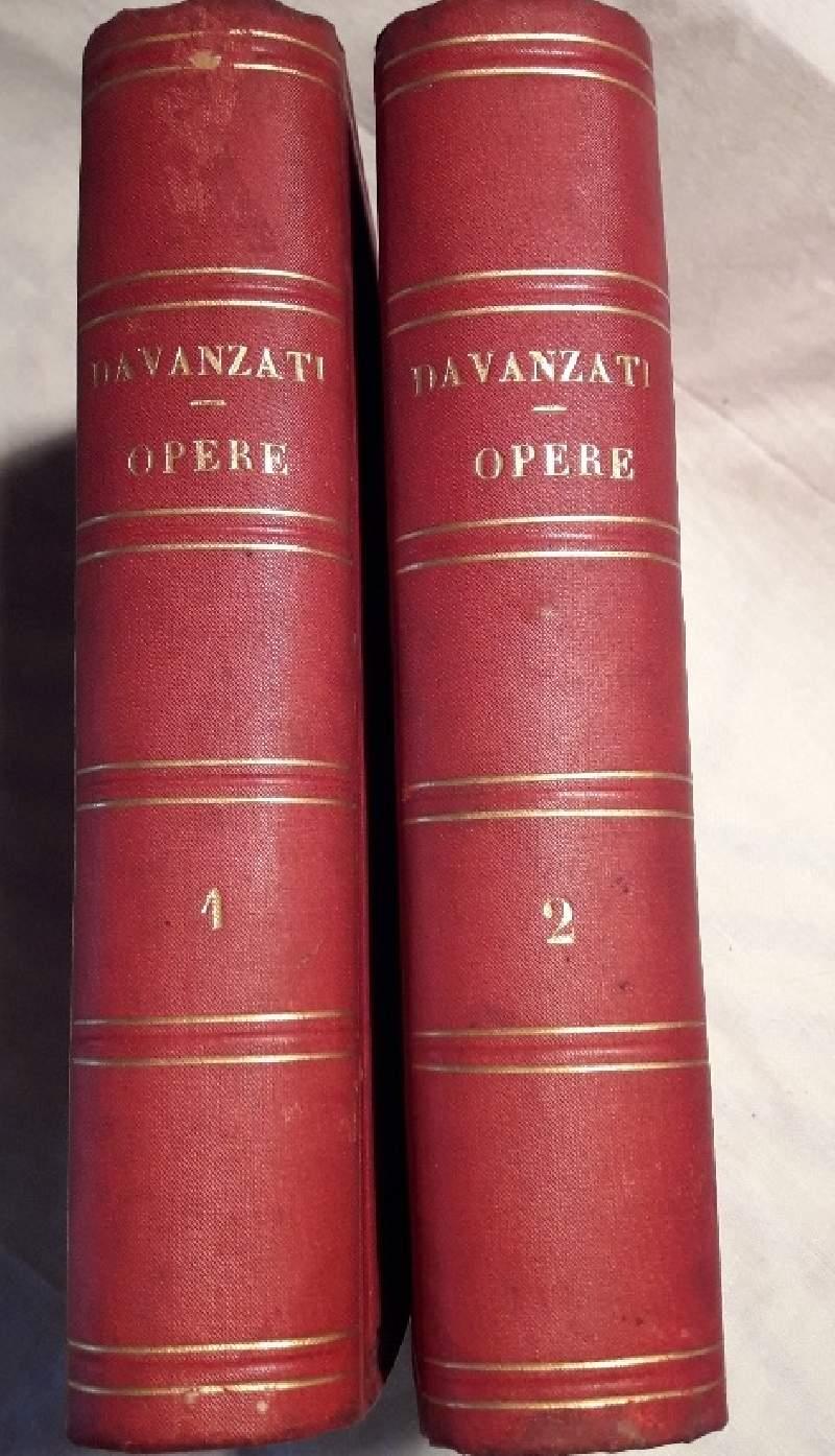 Le Opere di Bernardo Davanzati- 2 Voll.