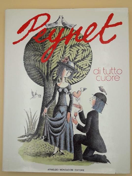 Peynet-di Tutto Cuore - Raymond Peynet - copertina