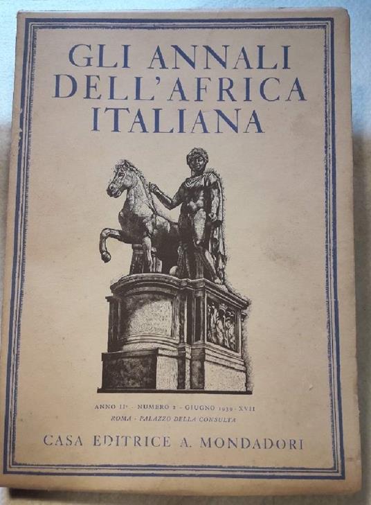 Gli Annali Dell'africa Italiana- Anno Ii Numero 2  - copertina