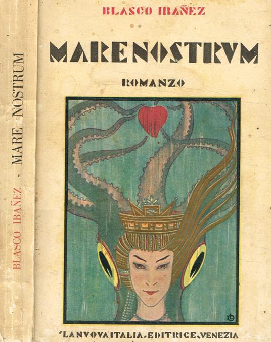 Mare nostrum - Vicente Blasco Ibáñez - copertina