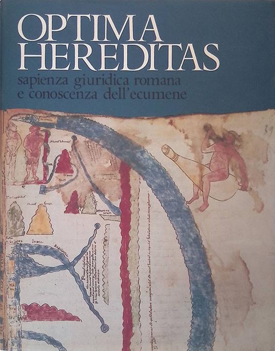 Optima hereditas. Sapienza giuridica romana e conoscenza dell'ecumene - copertina