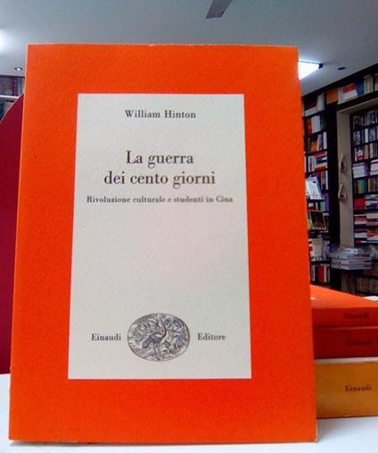 La guerra dei cento giorni - William Hinton - copertina