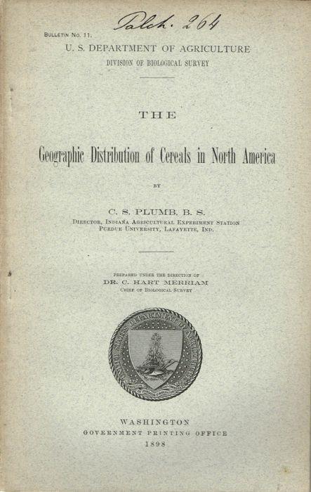 Geographic Distribution of Cereals in North America di: C. S. Plumb - copertina