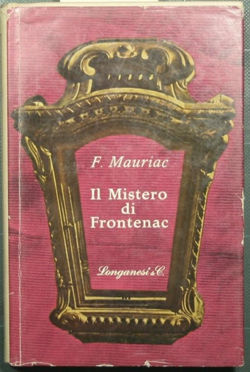 Il mistero di Frontenac - François Mauriac - copertina