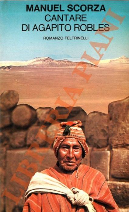 Cantare di Agapito Robles - Manuel Scorza - copertina