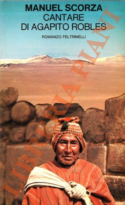Cantare di Agapito Robles - Manuel Scorza - copertina
