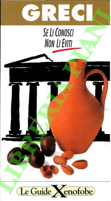Greci. Se li conosci non li eviti - Alexandra Fiada - copertina