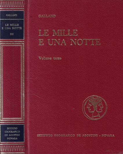 Le mille e una notte Vol. III - Antoine Galland - copertina