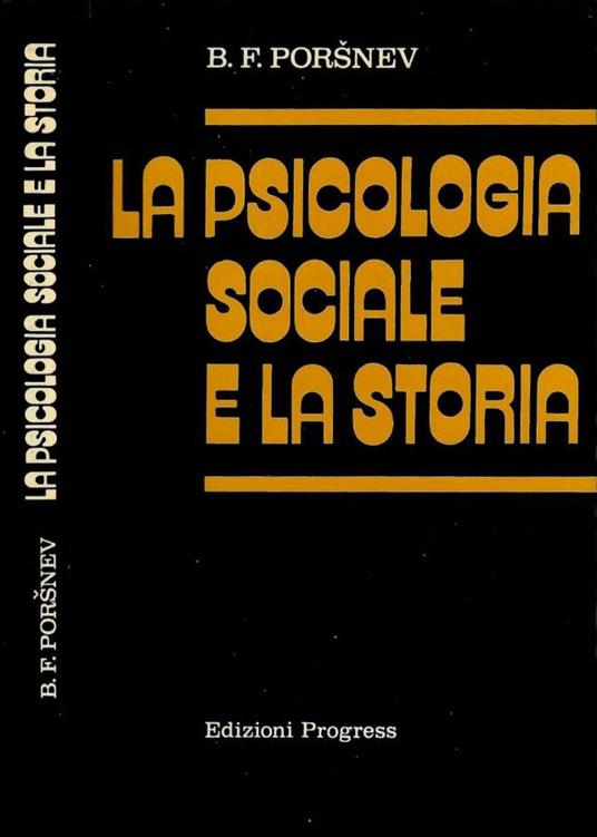 La psicologia sociale e la storia - copertina