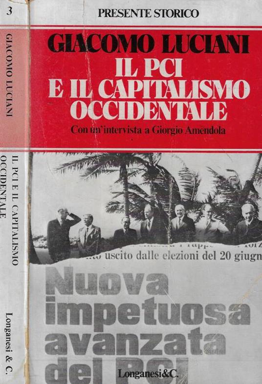 Il Pci e il capitalismo occidentale - Giacomo Luciani - copertina
