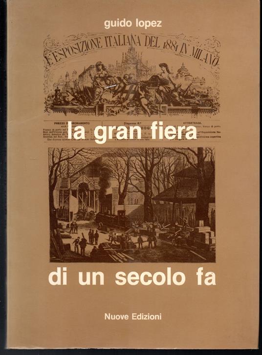gran Fiera di un secolo fa - Guido Lopez - copertina