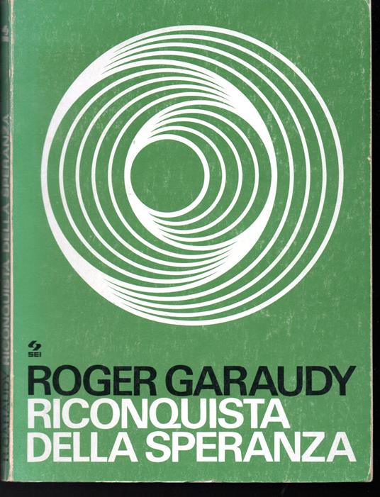 Riconquista della speranza - Roger Garaudy - copertina