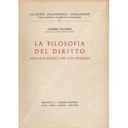 filosofia del diritto nella sua storia e nei suoi problemi - Giuseppe Granieri - copertina