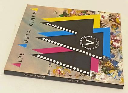 Alpe Adria Cinema V Edizione Trieste 1993/1994 Catalogo - copertina