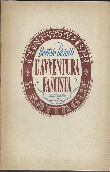 L' avventura Fascista - Bortolo Belotti - copertina