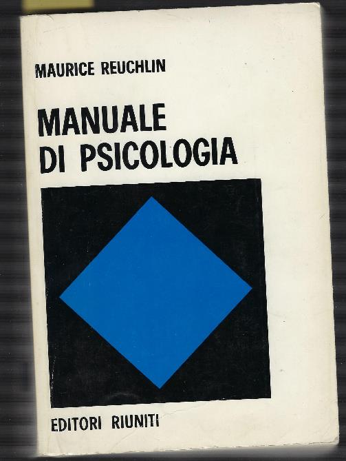 Manuale Di Psicologia - Maurice Reuchlin - copertina