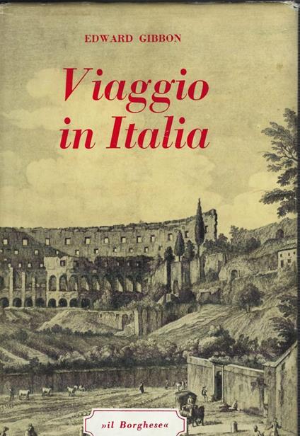 Viaggio In Italia - Edward Gibbon - copertina